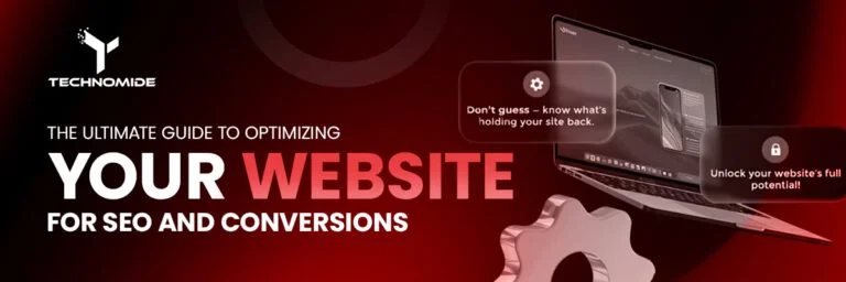 The Ultimate Guide to Optimizing Your Website for SEO and Conversions