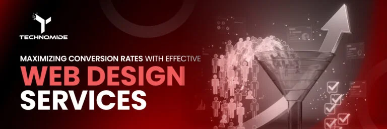 Maximizing Conversion Rates with Effective Web Design Services